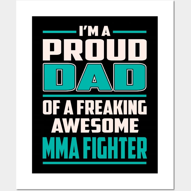 Proud DAD Mma Fighter Wall Art by Rento